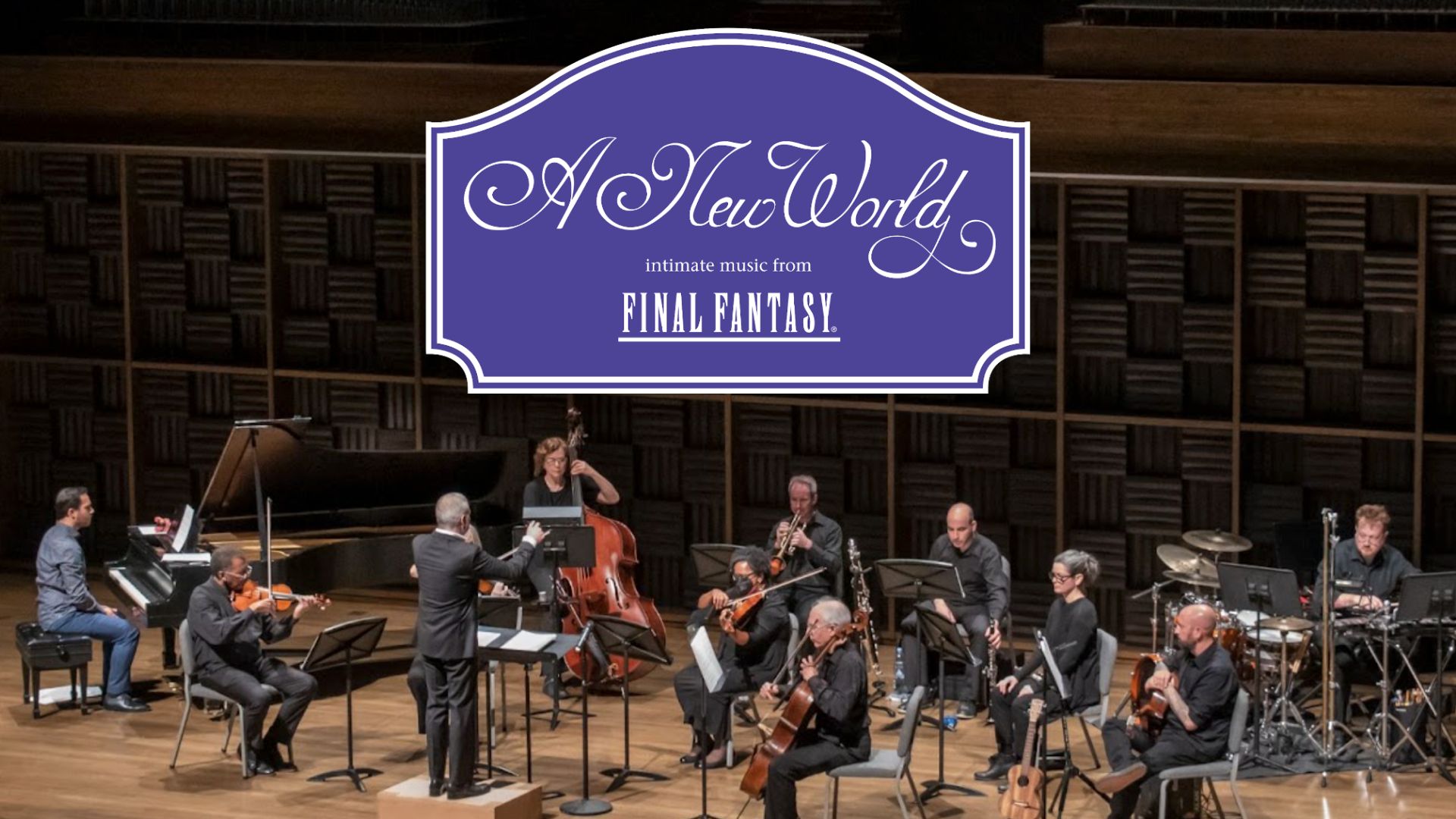 A New World intimate music from FINAL FANTASY New Hazlett Theater